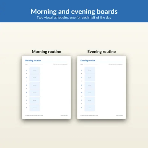 Morning and evening boards. Two visual schedules, one for each half of the day